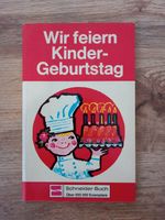 Buch Wir feiern Kindergeburtstag von 1969 Nordrhein-Westfalen - Uedem Vorschau
