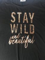 T-Shirt, Kurzarm, Oberteil, Top, „Stay wild and beautiful“  BW Bayern - Schwabach Vorschau