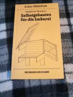 Imkerbuch. Selbstgebautes für die Imkerei. 1985 . Brandenburg - Doberlug-Kirchhain Vorschau