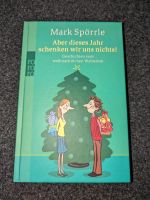 Aber dieses Jahr schenken wir uns nichts! Mark Spörle Hessen - Dieburg Vorschau