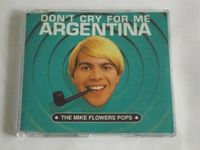 CD-Maxi - the mike flowers pops - don't cry for me argentina Heiligengrabe - Blumenthal Vorschau