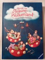 Komm mit ins Traum - Wolkenland  Kinder Buch Ravensburg NEUWERTIG Düsseldorf - Pempelfort Vorschau