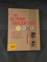 Die Eltern Trickkiste Kindererziehung Ute Glaser Nordrhein-Westfalen - Sankt Augustin Vorschau