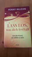 Lass los was dich festhält Penny McLean Bayern - Münsing Vorschau