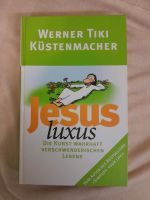 Jesus Luxus, Werner Tiki Küstenmacher Nordrhein-Westfalen - Salzkotten Vorschau
