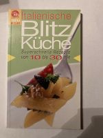 Italienische Blitzküche, Kochbuch Bayern - Stadtbergen Vorschau