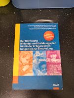 Die Bayerische Bildungs-und Erziehungsplan Buch Bayern - Seybothenreuth Vorschau