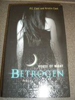 House of Night Band  2, Betrogen  P.C. Cast und Kristin Cast Rheinland-Pfalz - Maßweiler Vorschau