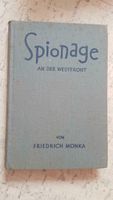 Buch 1. WK Spionage an der Westfront Friedrich Monka 1930 Bayern - Köditz Vorschau