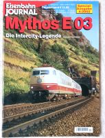 Eisenbahn Journal der Baureihe E 03 Mythos Hessen - Niedernhausen Vorschau