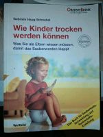 Wie Kinder trocken werden können Buch Bayern - Osterhofen Vorschau