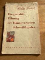 DIE GERECHTE FÜHRUNG DES SCHWEISSHUNDES v. Walter Frevert 1952 Rheinland-Pfalz - Sinzig Vorschau