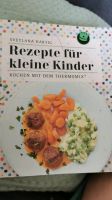 Thermomix Kleinkinder Rezepte, Rezepte für kleine Kinder, Buch Nordrhein-Westfalen - Meerbusch Vorschau