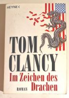 Tom Clancy:Im Zeichen des Drachen.Taschenbuch UNGELESEN. Baden-Württemberg - Remshalden Vorschau