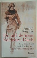 Du auf deinem höchsten Dach - Anatol Regnier - mit Signatur Kr. München - Oberschleißheim Vorschau