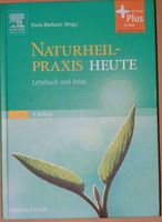 Naturheilpraxis Heute Lehrbuch Atlas + Elsvier Portal  Bierbach Baden-Württemberg - Riedlingen Vorschau