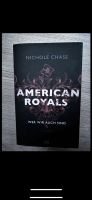 American Royals - Nichole Chase Bayern - Neumarkt i.d.OPf. Vorschau