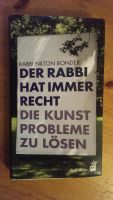 Der Rabbi hat immer Recht Die Kunst Probleme... Rabbi Nilton Bon Baden-Württemberg - Ulm Vorschau