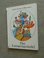 Das Lumpengesindel  DDR PAPPBILDERBUCH  Grimm, Jacob; Grimm, Wilh Leipzig - Altlindenau Vorschau