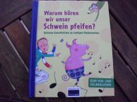 *Die Schatztruhe* Warum hören wir unser Schwein pfeifen? Baden-Württemberg - Wangen im Allgäu Vorschau