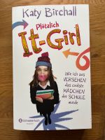 Buch „Plötzlich It-Girl“ Mecklenburg-Vorpommern - Stralsund Vorschau