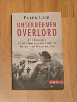 Unternehmen Overlord (Peter Lieb) Rheinland-Pfalz - Kandel Vorschau