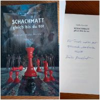 Handsigniert, Buch, NEU, SCHACHMATT,  GLEICH BIST DU TOT Sachsen - Eibau Vorschau