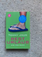 Tommy Jaud, Resturlaub, Roman Düsseldorf - Unterbach Vorschau
