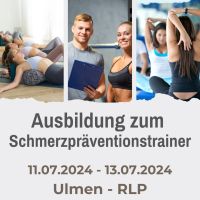 Ausbildung Schmerzpräventionstrainer/in Rheinland-Pfalz - Ulmen Vorschau