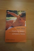 Emmi Pikler "Friedliche Babys- Zufriedene Mütter" Rheinland-Pfalz - Fachingen Vorschau