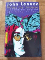 John Lennon Across the Universe Die spirituelle Biografie Buch Niedersachsen - Bad Lauterberg im Harz Vorschau