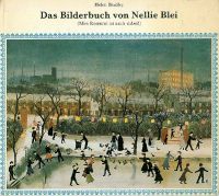 Das Bilderbuch von Nellie Blei - Helen Bradley München - Bogenhausen Vorschau