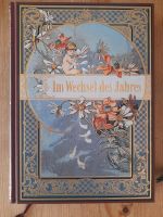 Im Wechsel des Jahres -Lieder,Gedichte&Erzählungen aus alter Zeit Baden-Württemberg - Uhingen Vorschau