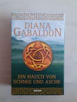 Outlander Band 6 "Ein Hauch von Schnee und Asche" - D. Gabaldon Bayern - Augsburg Vorschau