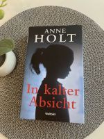 Anne Holt ~ In kalter Absicht ~ Weltbildverlag Bayern - Dietenhofen Vorschau