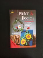 Blüten & Beeren Bastelheft von Topp Sachsen-Anhalt - Tangermünde Vorschau