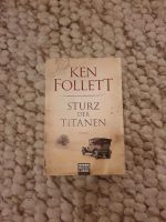 Ken Follet - Sturz der Titanen Hessen - Wiesbaden Vorschau