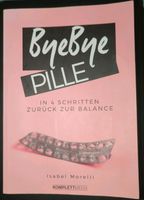 Buch: Bye Bye Pille Berlin - Tempelhof Vorschau