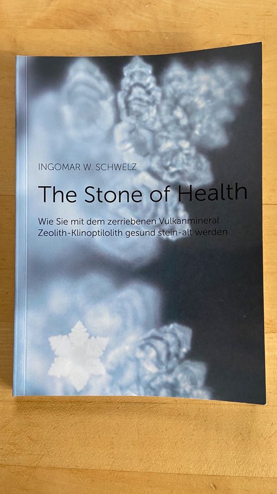 Buch: The Stone of Health von Ingomar W.  Schwelz Vulkanmineral in Saulgrub
