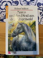 Helmut Walbert Pferdebuch Marco und das Pferd aus dem Regenwald Niedersachsen - Weyhe Vorschau