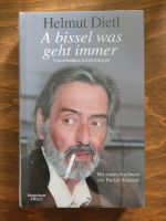 Helmut Dietl - A bissl was geht immer - NEU Thüringen - Jena Vorschau