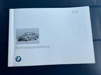 BMW 3er / E36 Betriebsanleitung VIII/94 Feldmoching-Hasenbergl - Feldmoching Vorschau