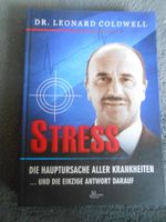 Stress die Hauptursache aller Krankheiten: und die einzige Antwor Berlin - Zehlendorf Vorschau