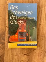 Das Schweigen des Glücks - Nicholas Sparks Nordrhein-Westfalen - Fröndenberg (Ruhr) Vorschau