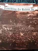 Something to believe in , 1984 ,Kraut , DOA ,.....,Vinyl  , LP Bayern - Wertingen Vorschau