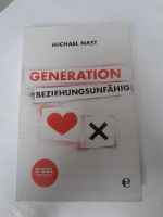 Generation Beziehungsunfähig - Michael Nast Hessen - Seeheim-Jugenheim Vorschau