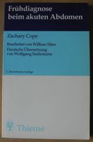 Frühdiagnose beim akuten Abdomen, Zachary Cope; Georg Thieme Verl Rheinland-Pfalz - Neustadt an der Weinstraße Vorschau