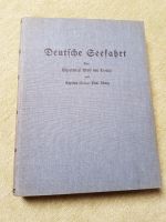 P. König, A. von Trotha "Deutsche Seefahrt"  ca. 1930 Schleswig-Holstein - Mildstedt Vorschau