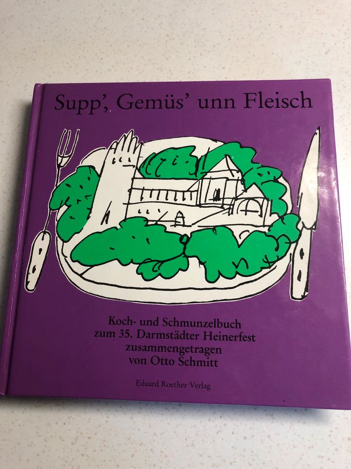 Supp‘ Gemüs‘ unn Fleisch Koch- und Schmunzelbuch in Einhausen
