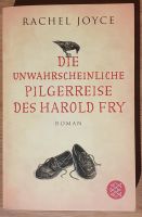 Die unwahrscheinliche Pilgerreise des Harold Fry - Roman Fischer Bayern - Bad Tölz Vorschau